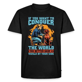 Vizsla si vous voulez conquérir le monde Propriétaire de chien - T-shirt Premium bio Homme - noir - Devant - Nico (187cm)