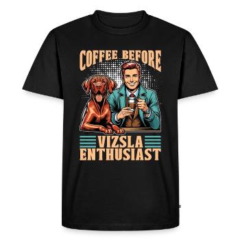 Vizsla Enthusiast Coffee Pet Owner Coffee Lover - Men's Premium Organic T-Shirt - black - Front - Nico (187cm)