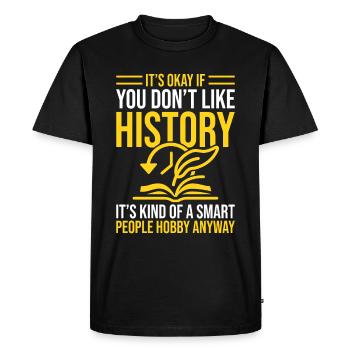 History – A hobby for clever minds - Men's Premium Organic T-Shirt - black - Front - Nico (187cm)