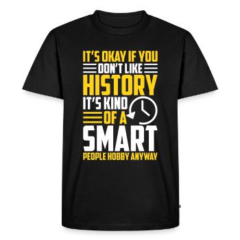 History – A hobby for clever minds - Men's Premium Organic T-Shirt - black - Front - Nico (187cm)