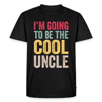 I'm going to be the cool uncle - Men's Premium Organic T-Shirt - black - Front - Nico (187cm)