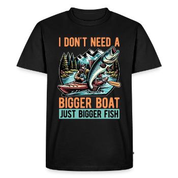 Kayak Fishing I Don't Need A Bigger Boat Paddling - Men's Premium Organic T-Shirt - black - Front - Nico (187cm)