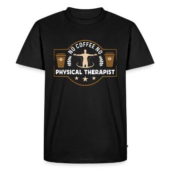 Physical Therapy No Coffee Therapist Coffee Lover - Men's Premium Organic T-Shirt - black - Front - Nico (187cm)
