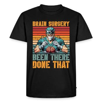 Neurosurgeon Brain Surgery Been There Neurologist - Men's Premium Organic T-Shirt - black - Front - Nico (187cm)