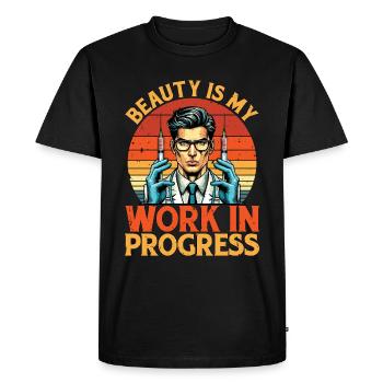 Plastic Surgery Beauty Is My Work In Esthetician - Men's Premium Organic T-Shirt - black - Front - Nico (187cm)