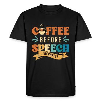 Speech Therapy Coffee Physiotherapist Coffee Lover - Men's Premium Organic T-Shirt - black - Front - Nico (187cm)