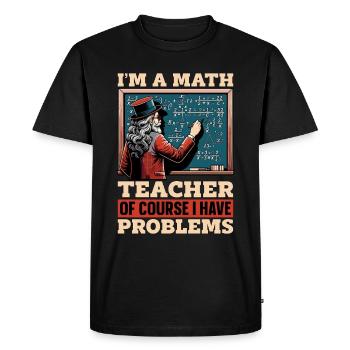Mathématicien Je suis professeur de mathématiques Statisticien - T-shirt Premium bio Homme - noir - Devant - Nico (187cm)