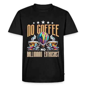 Ballooning Enthusiast No Coffee No Balloon Pilot - Men's Premium Organic T-Shirt - black - Front - Nico (187cm)
