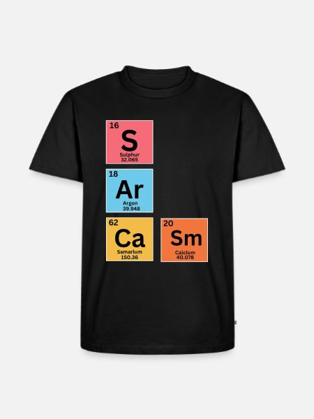 Sarcasm Periodic Table - Men's Premium Organic T-Shirt - black