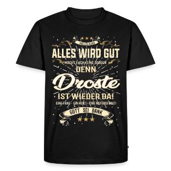 Everything Will Be Alright 'Cause Droste Is Here Outfit - Men's Premium Organic T-Shirt - black - Front - Nico (187cm)