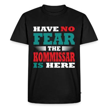 Have no Fear the Commissioner is here Outfit - Men's Premium Organic T-Shirt - black - Front - Nico (187cm)