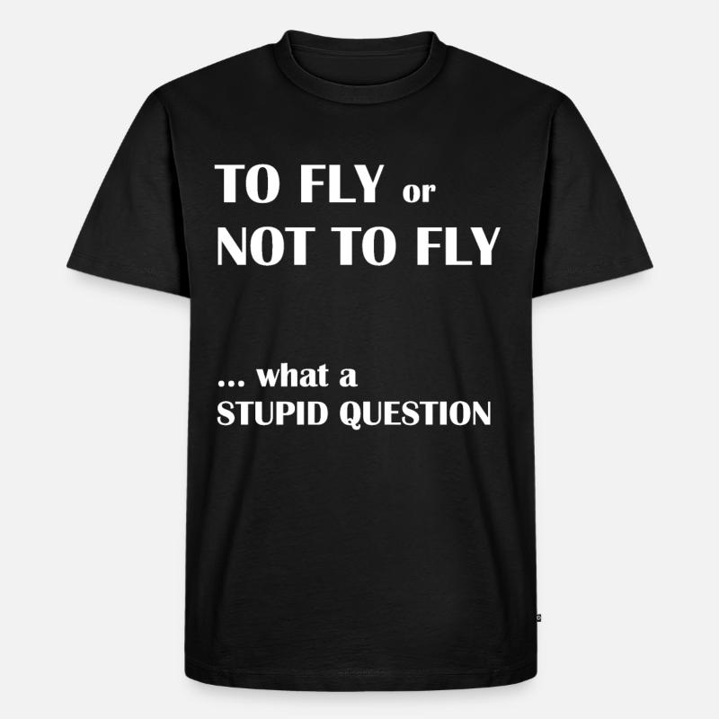 Pilot Spruch - Männer Premium Bio T-Shirt - Schwarz