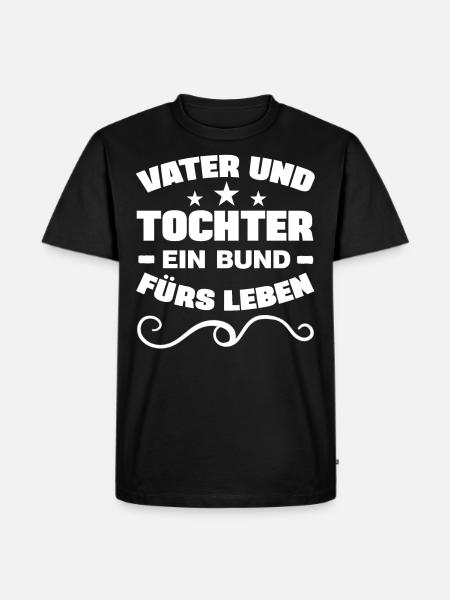 Vater und Tochter Sprüche - Männer Premium Bio T-Shirt - Schwarz
