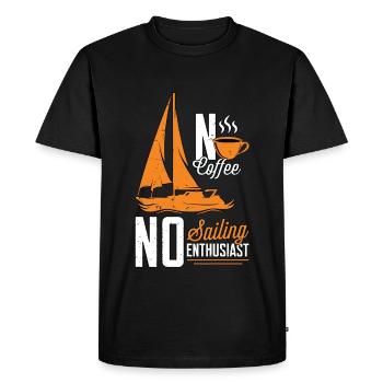 Sailing No Coffee No Sailing Ship Coffee Lover - Men's Premium Organic T-Shirt - black - Front - Nico (187cm)