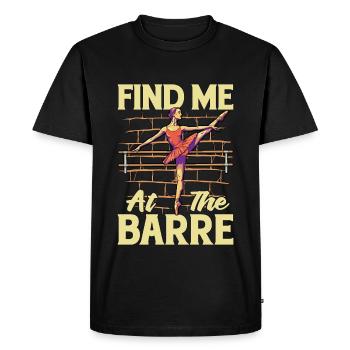 Ballet Retrouvez-moi à la barre Amateur de musique classique - T-shirt Premium bio Homme - noir - Devant - Nico (187cm)