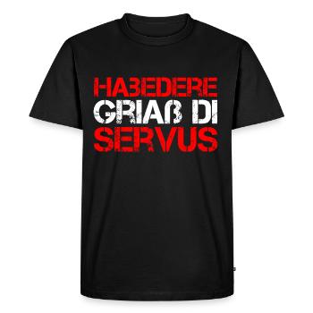 Habedere Griaß Di Servus Habe Die Ehre Grüß Dich - Männer Premium Bio T-Shirt - Schwarz - Vorne - Nico (187cm)
