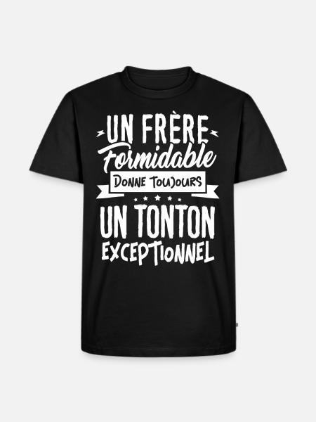 Tshirt per Brother / Uncle - Un eccezionale Tonton - Maglietta ecologica premium da uomo - nero