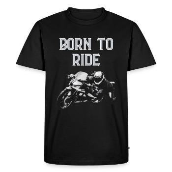 Born to ride - Men's Premium Organic T-Shirt - black - Front - Nico (187cm)