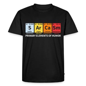 Sarcasm Elements of Humor Chemistry Chemist Saying - Men's Premium Organic T-Shirt - black - Front - Nico (187cm)