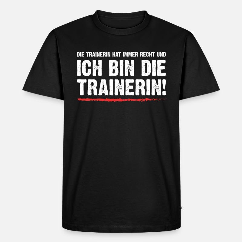 Ich bin die Trainerin! - Männer Premium Bio T-Shirt - Schwarz