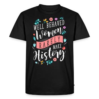 Les femmes féministes bien élevées font rarement l'histoire - T-shirt Premium bio Homme - noir - Devant - Nico (187cm)