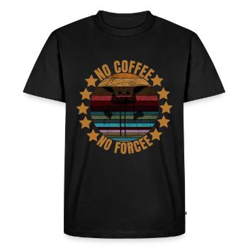PAS DE CAFÉ PAS DE FORCE PAS DE CAFÉ PAS DE FORCE - T-shirt Premium bio Homme - noir - Devant - Nico (187cm)