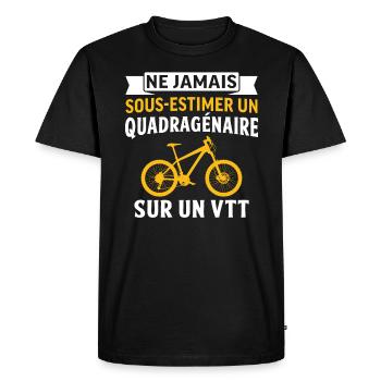 ne jamais sous estimer un quadragénaire sur un vtt - T-shirt Premium bio Homme - noir - Devant - Nico (187cm)