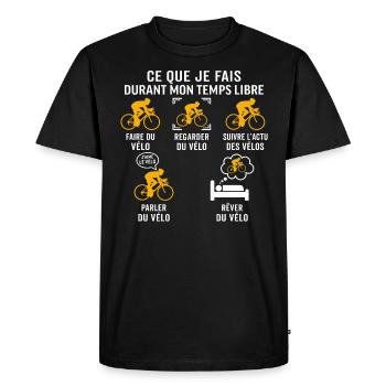 faire du vélo cycliste t-shirt humour cyclisme - T-shirt Premium bio Homme - noir - Devant - Nico (187cm)