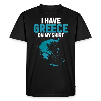I Have Greece On My Shirt - Men's Premium Organic T-Shirt - black - Front - Nico (187cm)