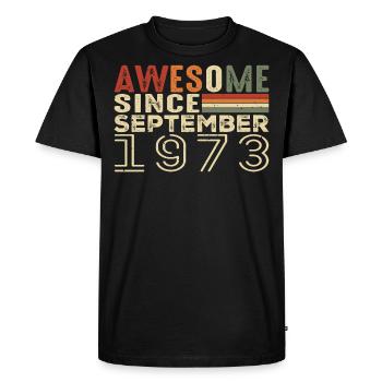 September 1973, birthday present September 1973 - Men's Premium Organic T-Shirt - black - Front - Nico (187cm)