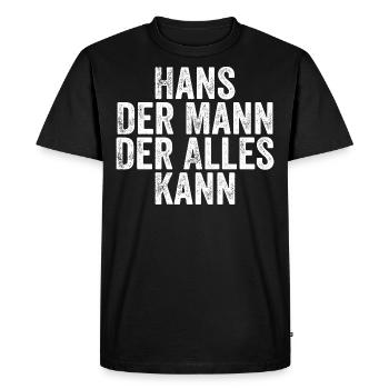 Hans the man who can do everything First name Hans - Men's Premium Organic T-Shirt - black - Front - Nico (187cm)