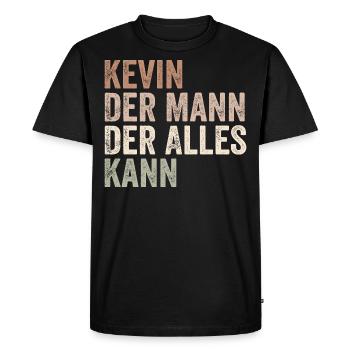 Kevin The Man Who Can Do Everything First name Kevin - Men's Premium Organic T-Shirt - black - Front - Nico (187cm)