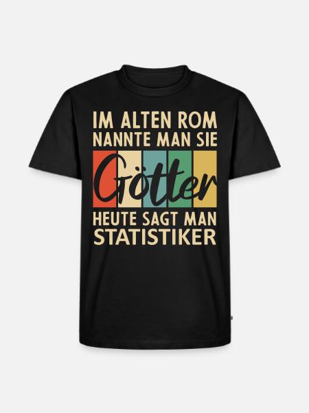 Lustige Statistiker Sprüche - Männer Premium Bio T-Shirt - Schwarz