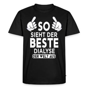 Dialyse Spruch - Männer Premium Bio T-Shirt - Schwarz - Vorne - Nico (187cm)