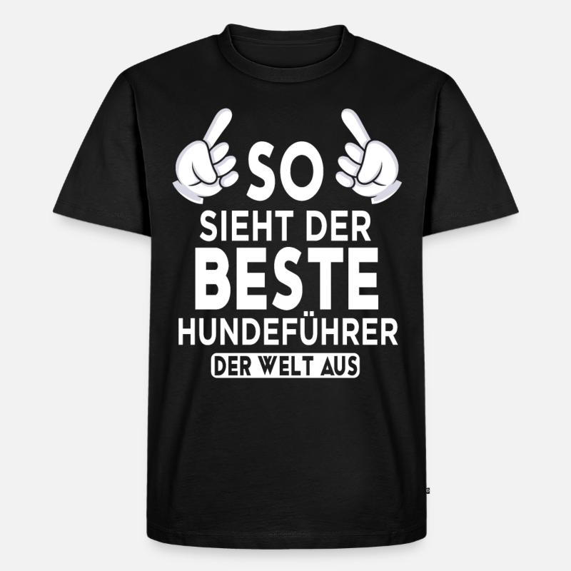 Hundeführer Spruch - Männer Premium Bio T-Shirt - Schwarz