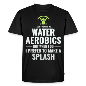Wassergymnastik Wassergymnastik Aquafitness Aquagymnastik Lustig - Männer Premium Bio T-Shirt - Schwarz - Vorne - Nico (187cm)