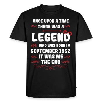 Il était une fois une légende. Septembre 1952 Naissance - T-shirt Premium bio Homme - noir - Devant - Nico (187cm)