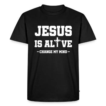 Jesus Is Alive Change My Mind - Men's Premium Organic T-Shirt - black - Front - Nico (187cm)