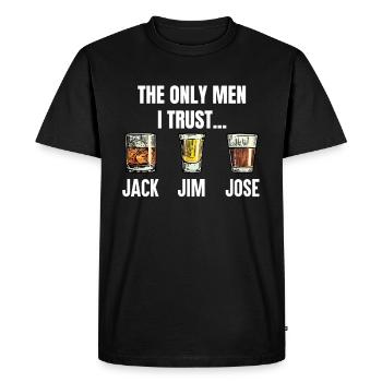 The only men i trust Jack Jim Jose - Men's Premium Organic T-Shirt - black - Front - Nico (187cm)