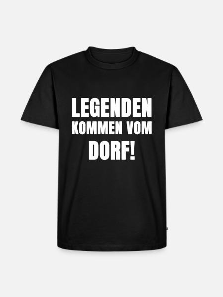 Dorf Legenden Spruch - Männer Premium Bio T-Shirt - Schwarz