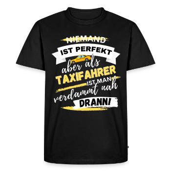 LUSTIGES TAXIFAHRER SPRUCH DESIGN - Männer Premium Bio T-Shirt - Schwarz - Vorne - Nico (187cm)
