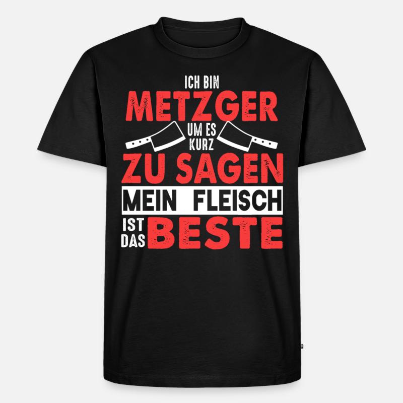 Metzger Fleischer Fleisch Fleischerei Geschenk - Männer Premium Bio T-Shirt - Schwarz