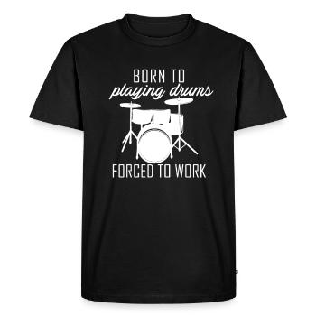Drummer Drums Drums Drums Play Band - Men's Premium Organic T-Shirt - black - Front - Nico (187cm)