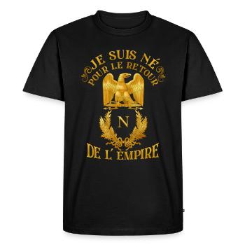 le retour de l'empire de france Napoléon Bonaparte - T-shirt Premium bio Homme - noir - Devant - Nico (187cm)