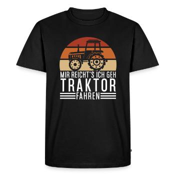 Mir Reichts Ich Gehe Traktor Fahren - Männer Premium Bio T-Shirt - Schwarz - Vorne - Nico (187cm)
