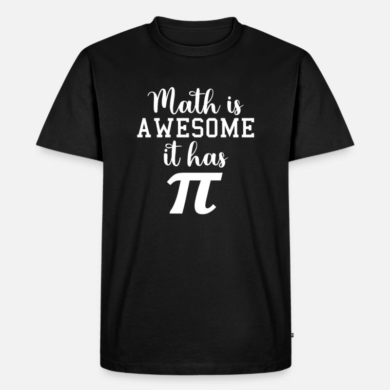 Math Mathematician Teacher Student - Men's Premium Organic T-Shirt - black