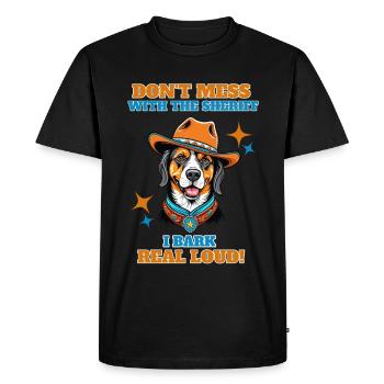 Ne plaisantez pas avec le shérif, j’aboie très fort - T-shirt Premium bio Homme - noir - Devant - Nico (187cm)