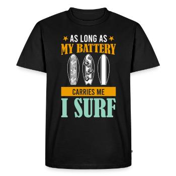Tant que ma batterie me porte, je surfe Efoil - T-shirt Premium bio Homme - noir - Devant - Nico (187cm)