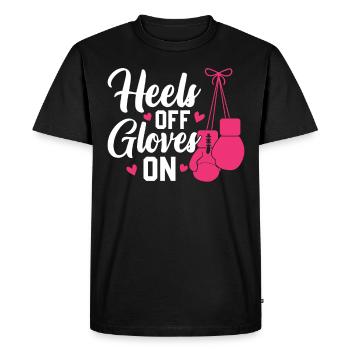 Boxing Kickboxing - Heels Off Gloves On - Men's Premium Organic T-Shirt - black - Front - Nico (187cm)