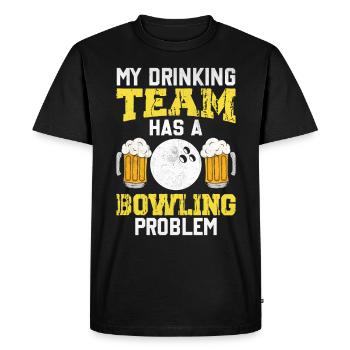 My Drinking Team Has A Bowling Problem - Men's Premium Organic T-Shirt - black - Front - Nico (187cm)